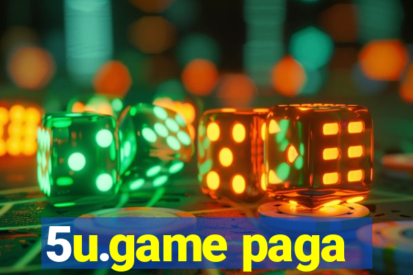 5u.game paga